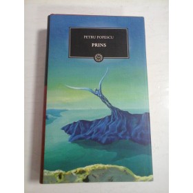 PRINS - PETRU POPESCU (Jurnalul National)